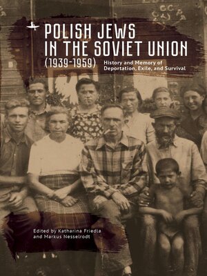 cover image of Polish Jews in the Soviet Union (1939–1959)